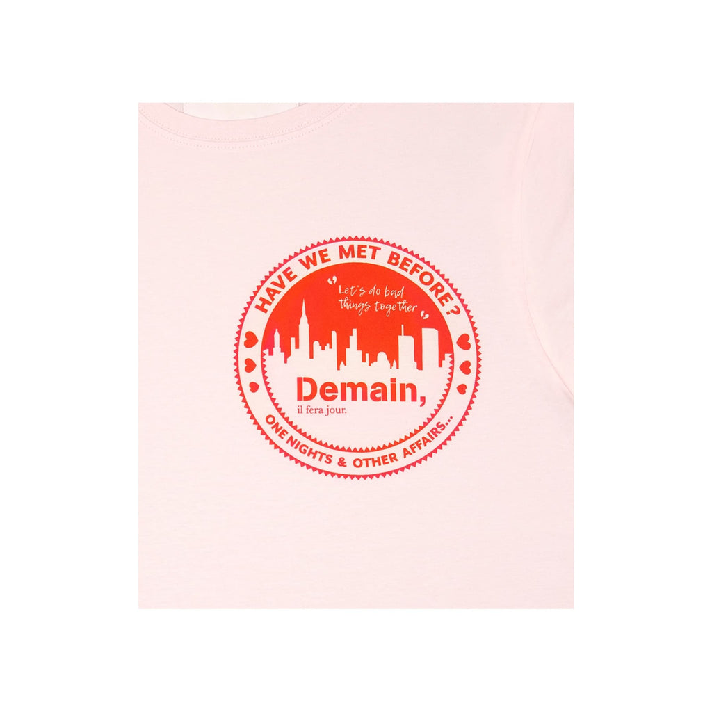 Demain, il fera jour. - Pink T-shirt 'Have we... ?' for Her